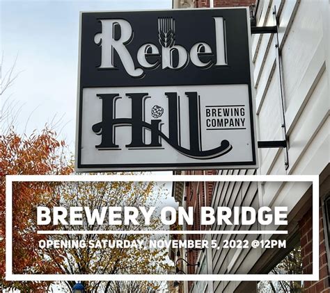 rebel hill brewery on bridge.